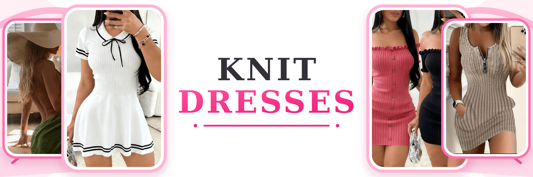 Fashionatix Knit Dresses collection banner